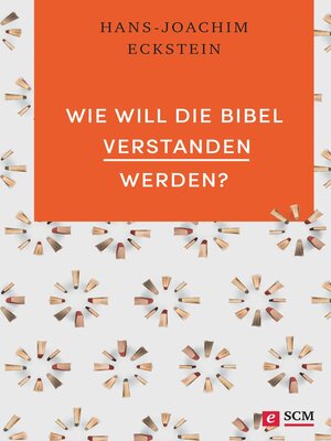 cover image of Wie will die Bibel verstanden werden?